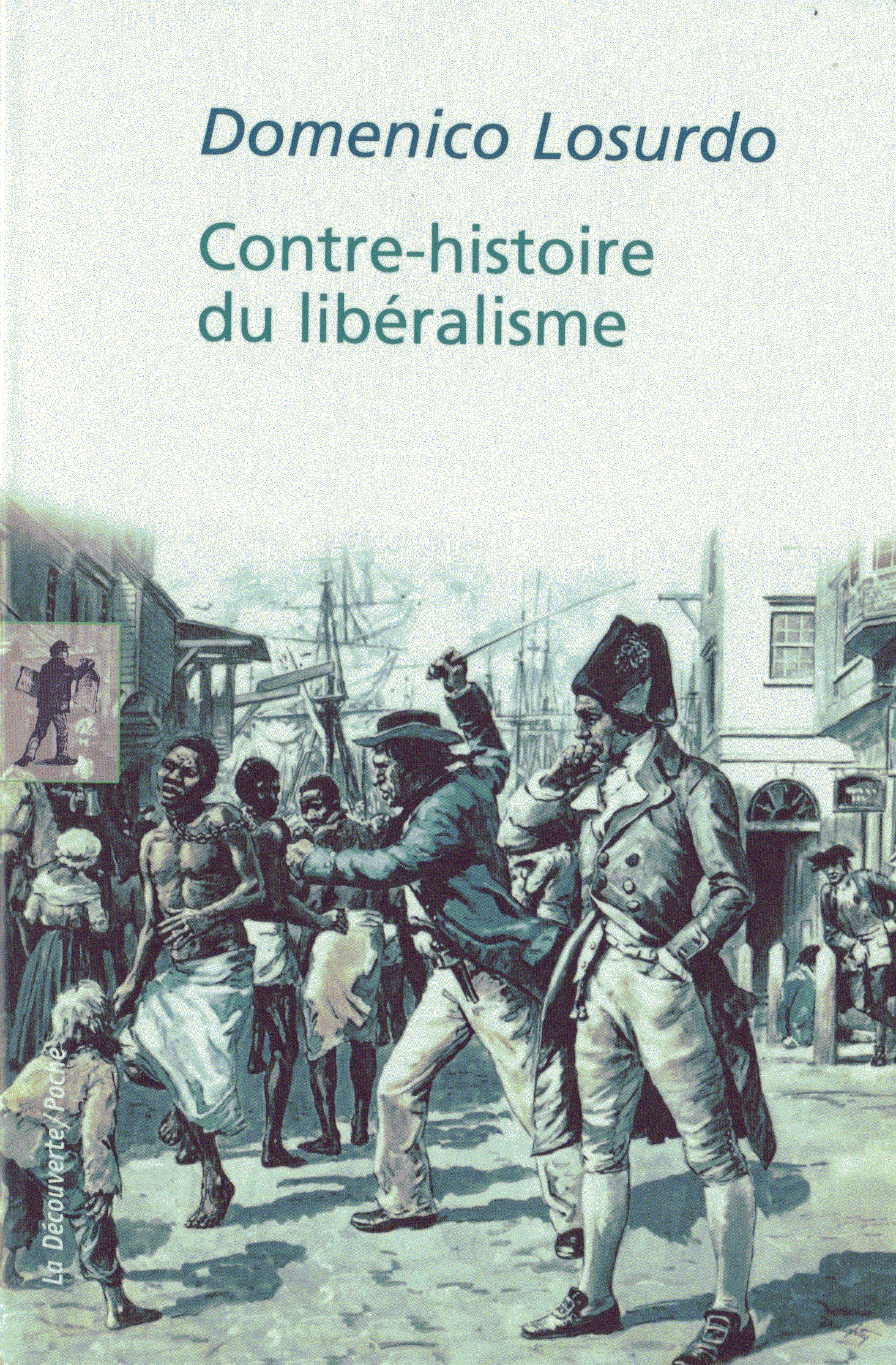 Contre-histoire du libéralisme