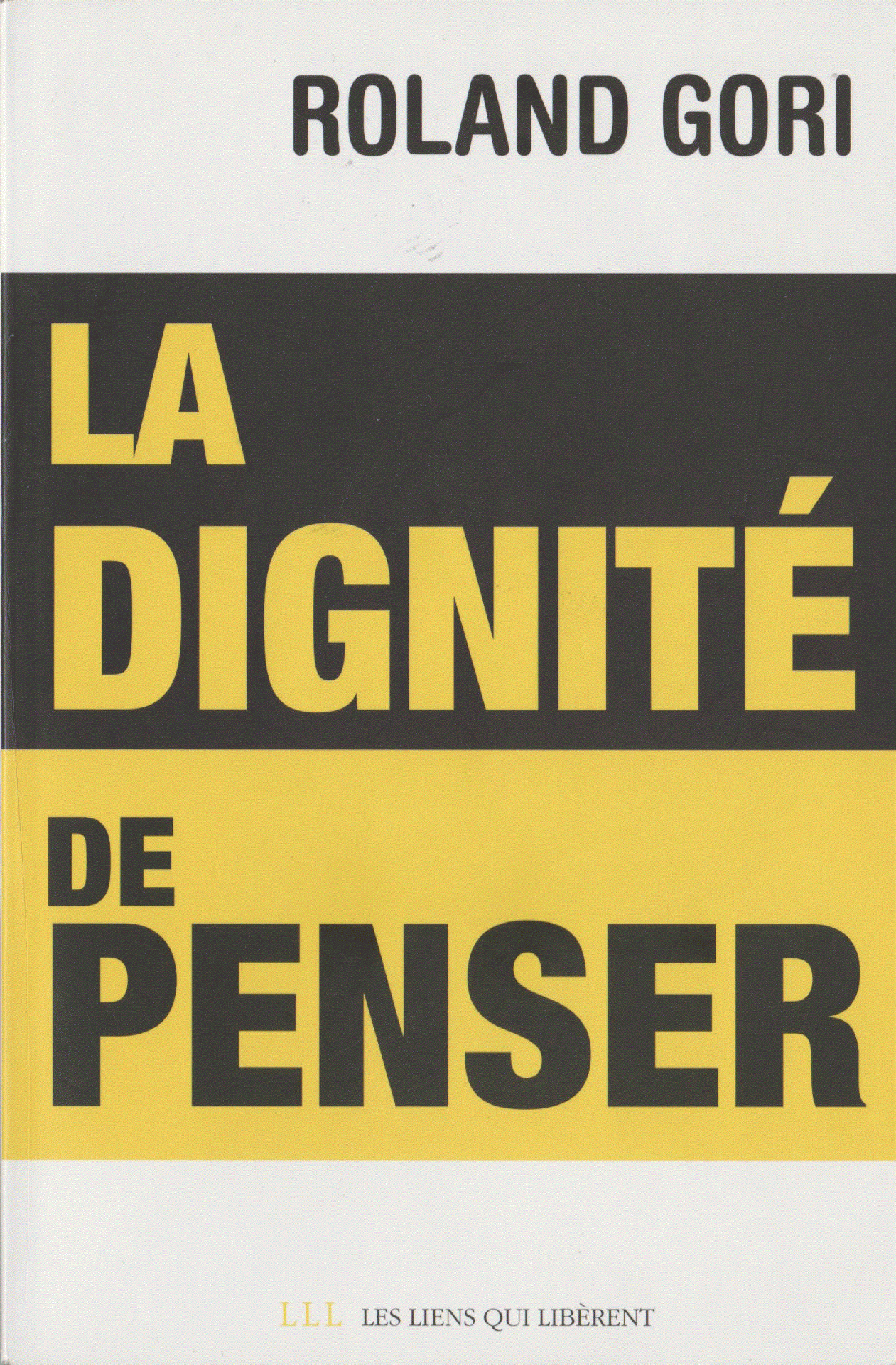 La dignité de penser