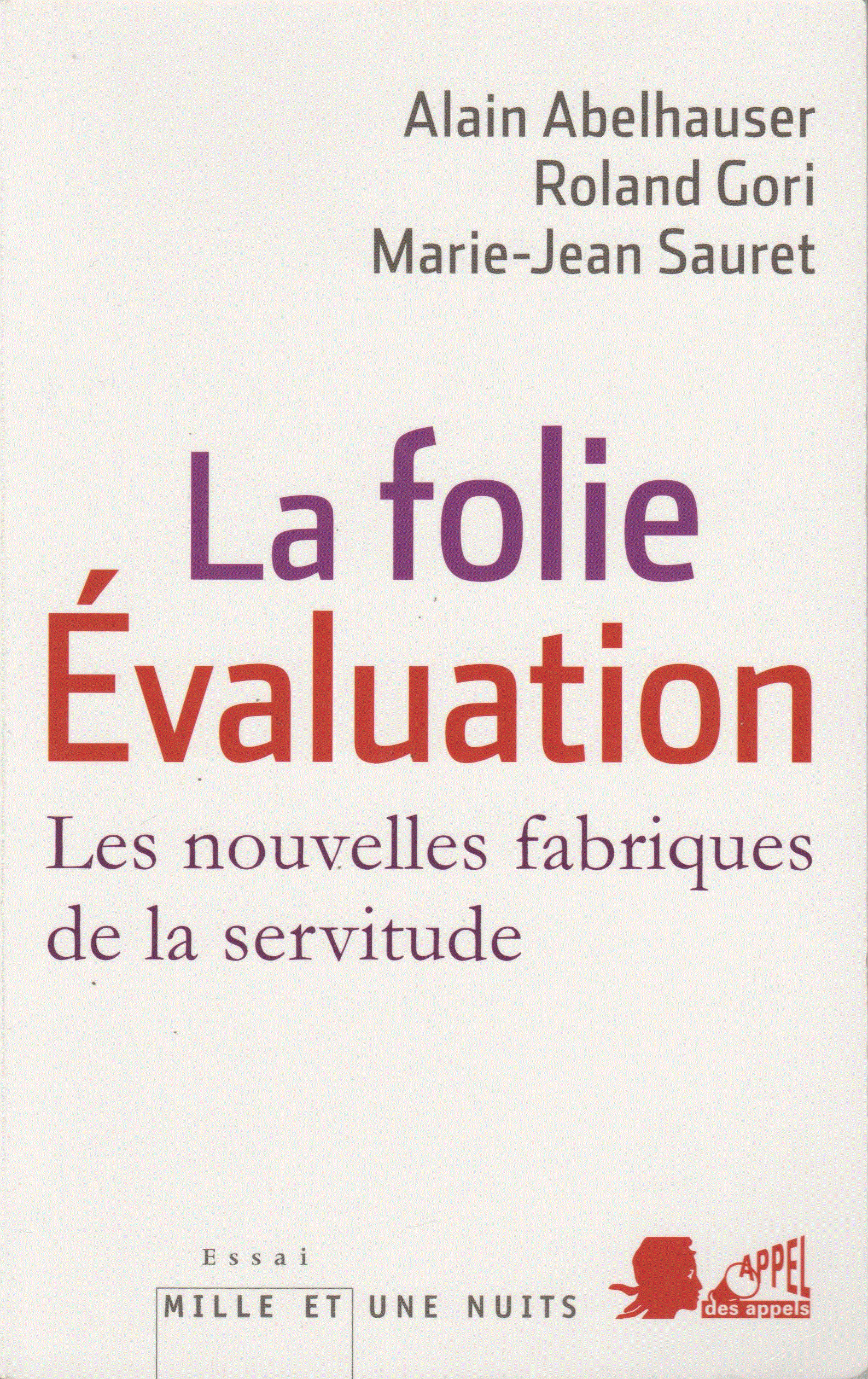 La folie évaluation