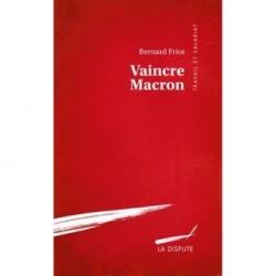 Vaincre Macron